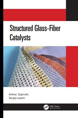 Andrey Zagoruiko-Structured Glass-Fiber Catalysts
