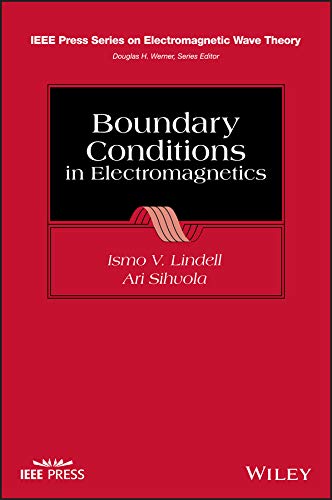 Boundary Conditions in Electromagnetics - Ismo V. Lindell