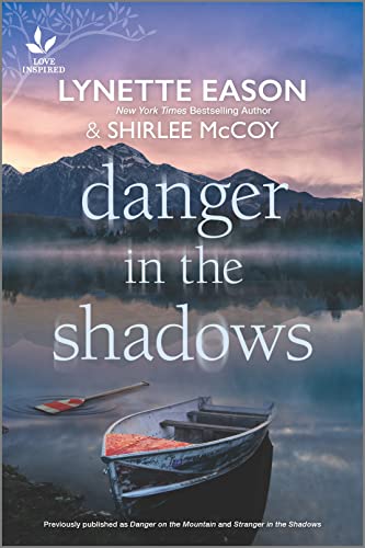 Lynette Eason-Danger in the Shadows