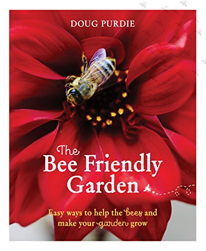 Bee Friendly Garden - Doug Purdie