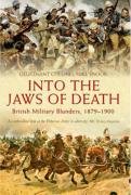 Lieutenant Colonel Mike Snook-Into the Jaws of Death