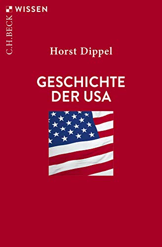 Horst Dippel (Editor)-Geschichte der USA