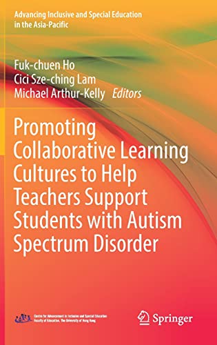 Learning Cultures and Supporting Students with Autism Spectrum Disorder - Fuk-chuen Ho