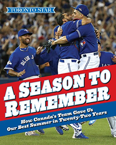 The Toronto Star-A Season to Remember