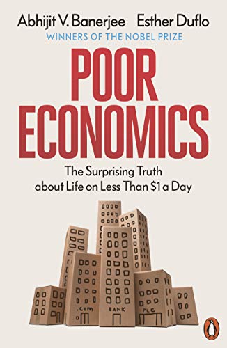 Poor Economics - Abhijit Banerjee