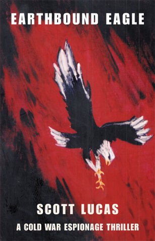 Earthbound Eagle - Scott Lucas