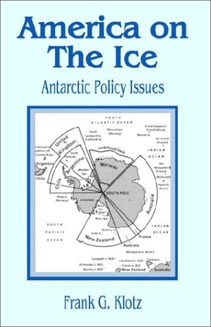 America on the Ice - Frank G. Klotz