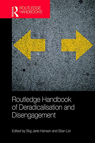 Routledge Handbook of Deradicalisation and Disengagement - Stig Jarle Hansen
