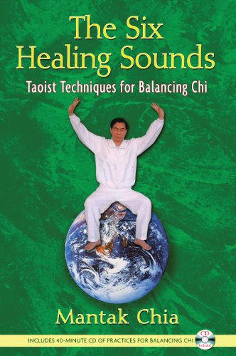Mantak Chia-six healing sounds : Taoist techniques for balancing chi