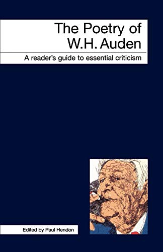 Paul Hendon-The Poetry of W.H. Auden