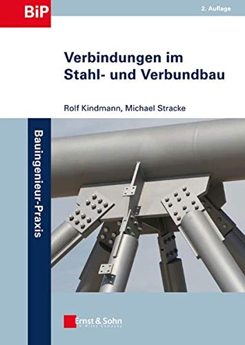 Rolf Kindmann-Verbindungen Im Stahl- und Verbundbau