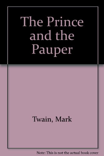 Mark Twain-Prince and the Pauper
