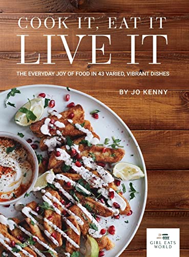 Jo Kenny-Cook it Eat it Live it