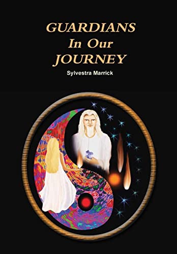 Guardians in our Journey - Sylvestra Marrick