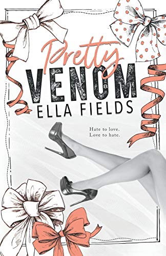 Ella Fields-Pretty Venom