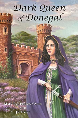 Dark Queen of Donegal - Mary Pat Ferron Canes