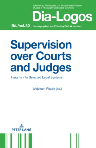 Supervision over Court and Judges - Wojciech Piatek