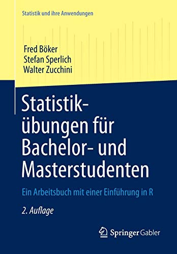 Bö-Statistikübungen Für Bachelor- und Masterstudenten