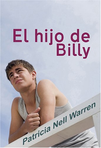 El Hijo de Billy (Billy's Boy) - Patricia Nell Warren