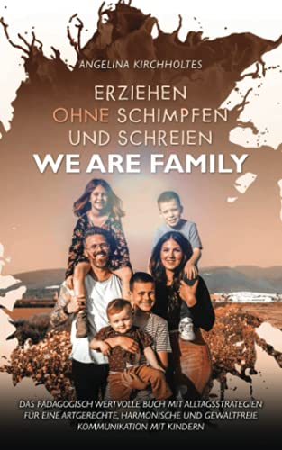 Angelina Kirchholtes-Erziehen Ohne Schimpfen und Schreien
