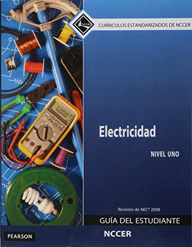 NCCER-Electrical Level 1 Trainee Guide 2008 NEC in Spanish