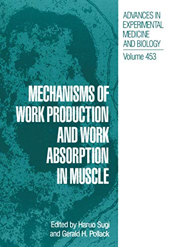 Haruo Sugi-Mechanisms of work production and work absorption in muscle