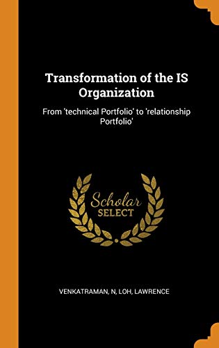 N Venkatraman-Transformation of the IS Organization