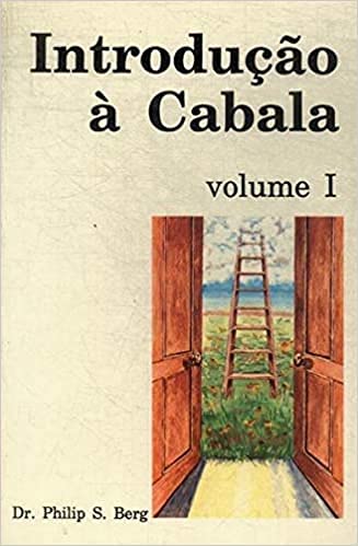Kabbalah for the Layman (Portugese Language Edition) - Kabbalist Rav Berg