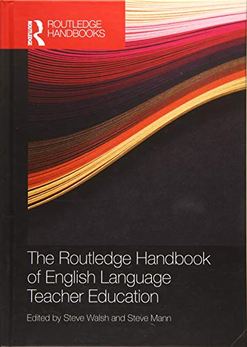 Steve Mann-Routledge Handbook of Language Teacher Education