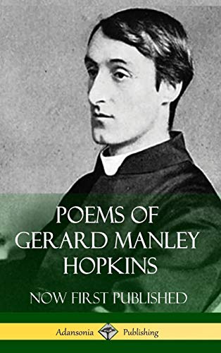 Gerard Manley Hopkins-Poems of Gerard Manley Hopkins - Now First Published