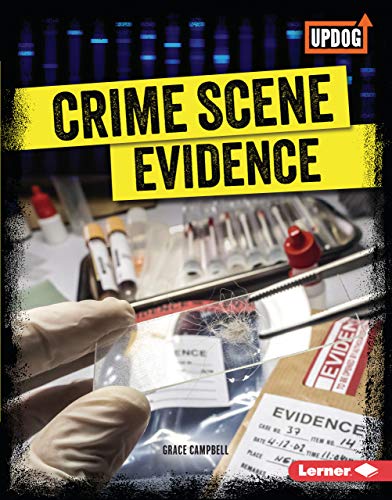 Crime Scene Evidence - Grace Campbell