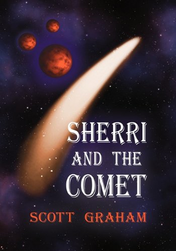 Scott Graham-Sherri and the Comet