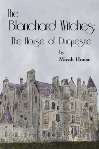 Micah House-Blanchard Witches