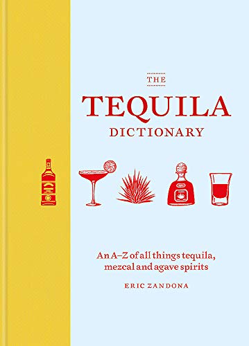 Eric Zandona-Tequila Dictionary