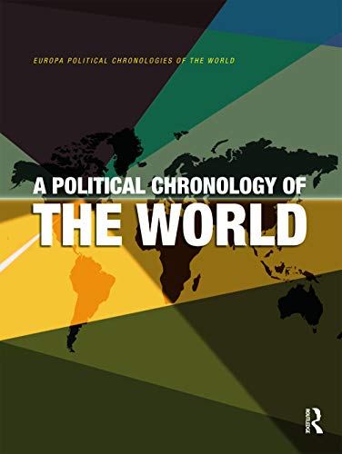 Europa Publications Limited-A political chronology of the world