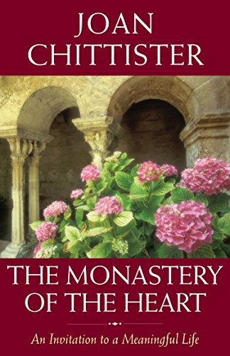 The Monastery of the Heart - Joan Chittister