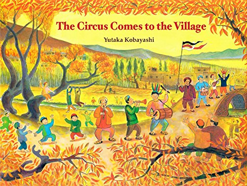 The Circus Comes to the Village - Yutaka Kobayashi