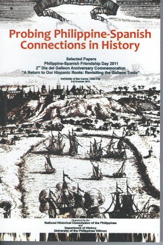 Dia del Galleon Anniversary Commemoration (2nd 2011 University of San Carlos)-Probing Philippine-Spanish connections in history
