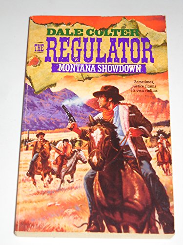 Dale Colter-Montana Showdown (Regulator No. 9)