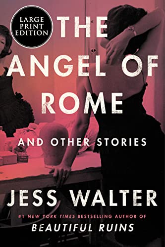 Jess Walter-The Angel of Rome
