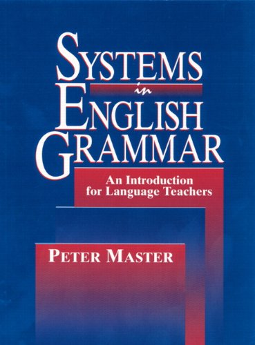 Systems in English grammar - Peter Antony Master