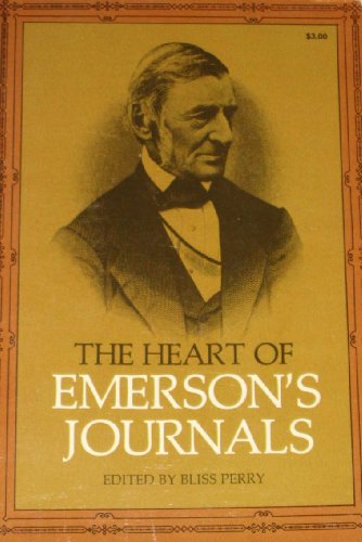 Bliss Perry-The heart of Emerson's Journals