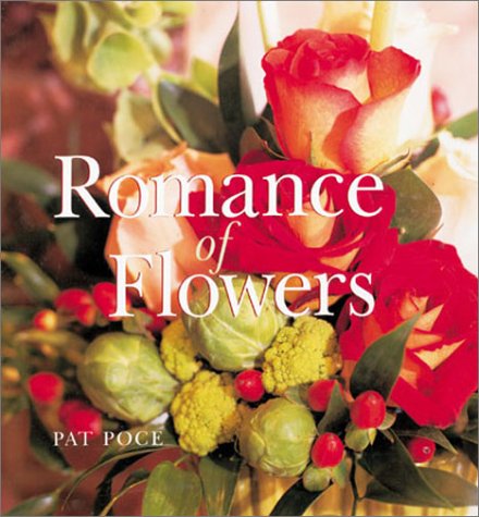 Romance of Flowers - Pat Poce