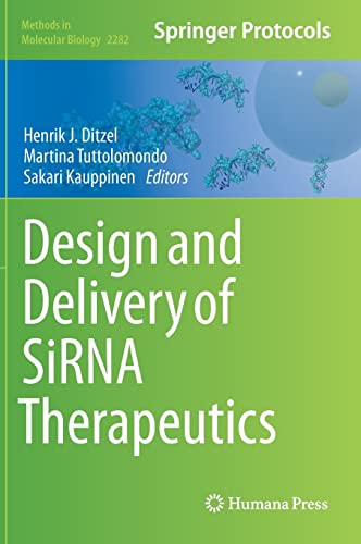 Henrik J. Ditzel-Design and Delivery of SiRNA Therapeutics
