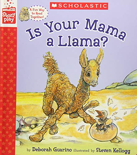 Is Your Mama a Llama? (a StoryPlay Book) - Deborah Guarino