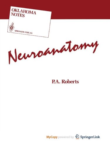 Neuroanatomy - Philip A. Roberts