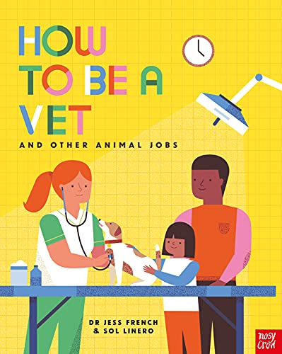 Jess French-How to Be a Vet and Other Animal Jobs
