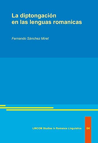 Diptongación en las lenguas románicas - Fernando Sánchez Miret