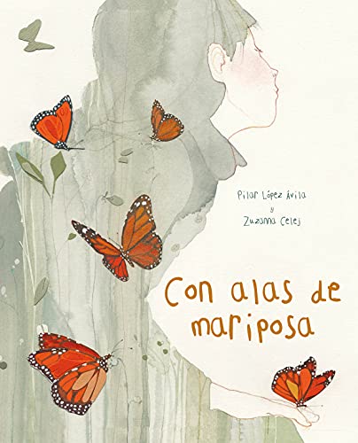 Con Alas de Mariposa (with a Butterfly's Wings) - Pilar López Ávila