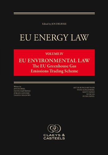 Jos Delbeke-EU Energy Law Volume IV, EU Environmental Law